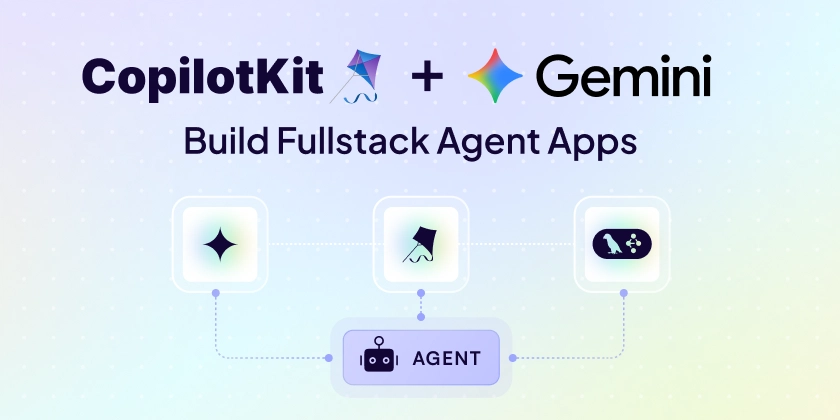 Build AI Agents with Gemini + CopilotKit + LangChain