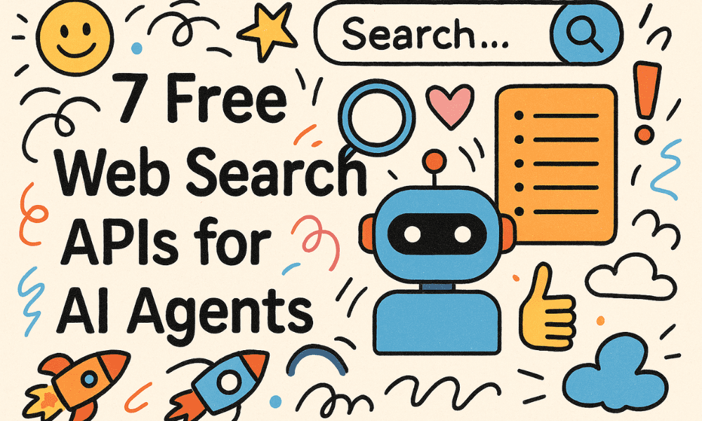7 Free Web Search APIs for AI Agents