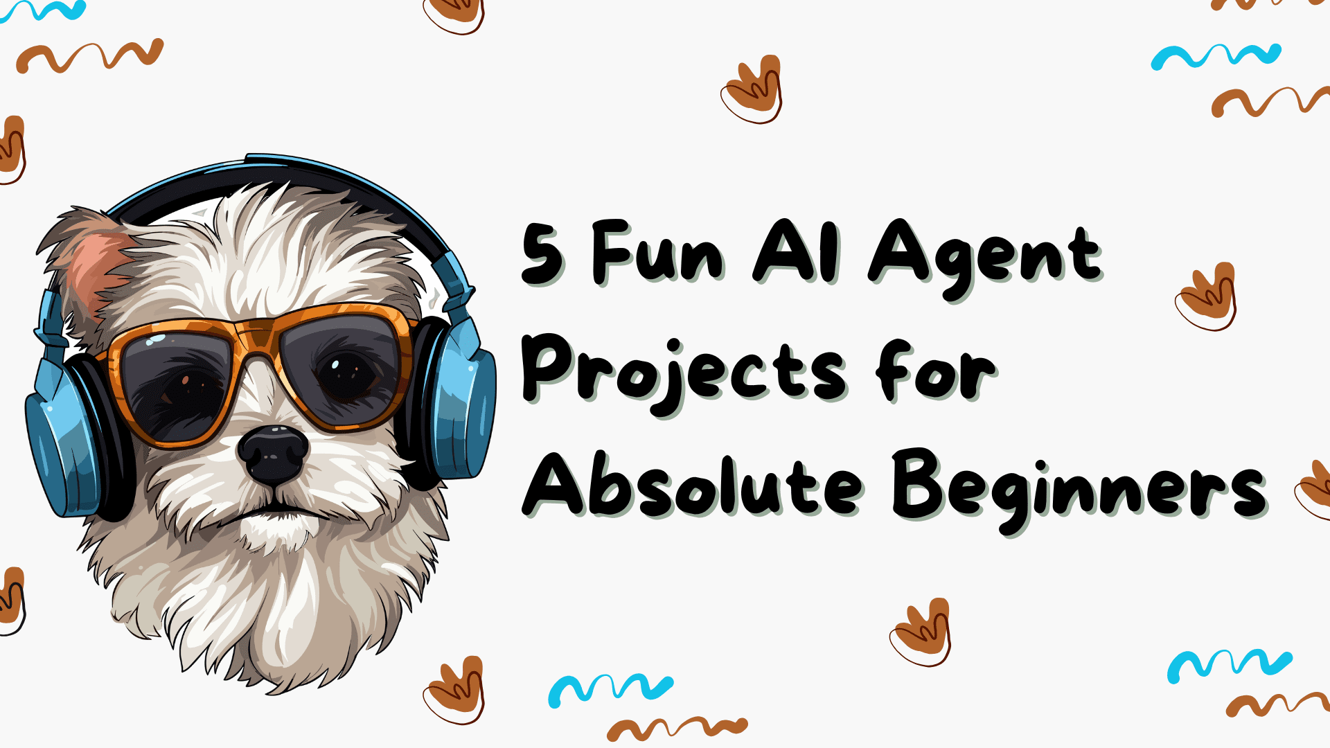 5 Fun AI Agent Projects for Beginners