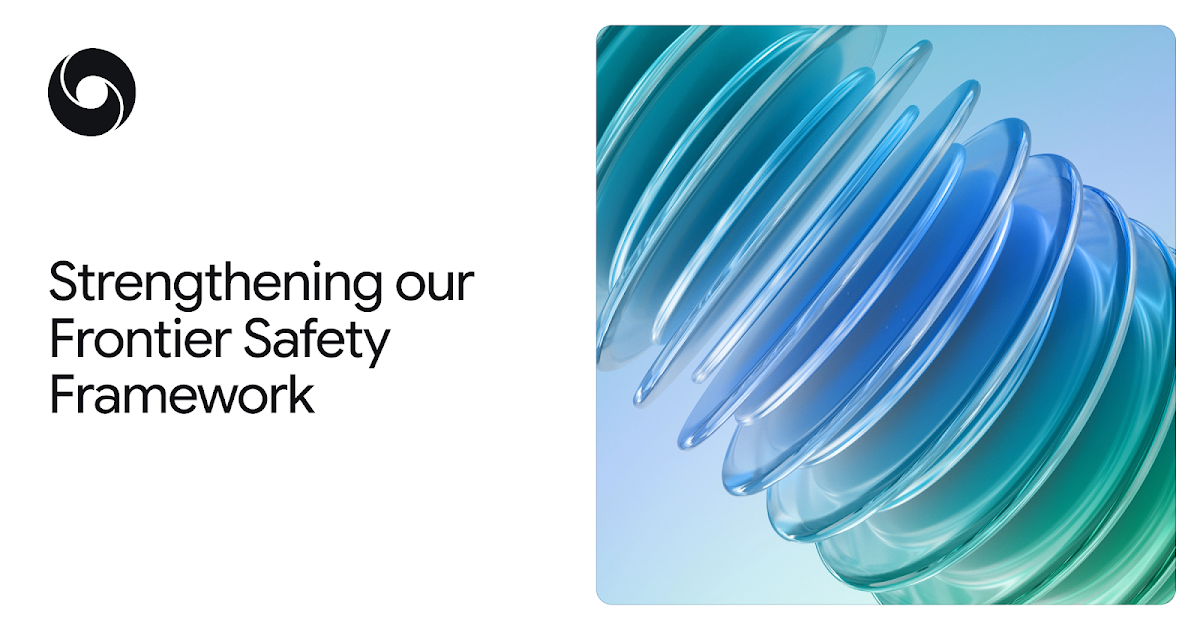 Google DeepMind Frontier Safety Framework